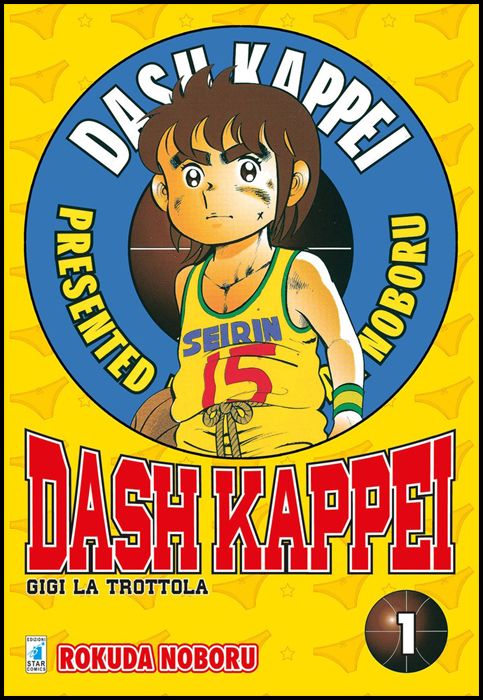 DASH KAPPEI - GIGI LA TROTTOLA NEW EDITION #     1