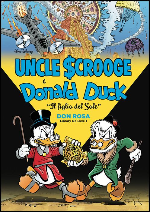 DON ROSA LIBRARY DE LUXE #     1 - UNCLE SCROOGE & DONALD DUCK: IL FIGLIO DEL SOLE