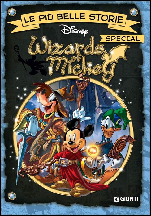 LE PIÙ BELLE STORIE DISNEY SPECIAL - WIZARDS OF MICKEY