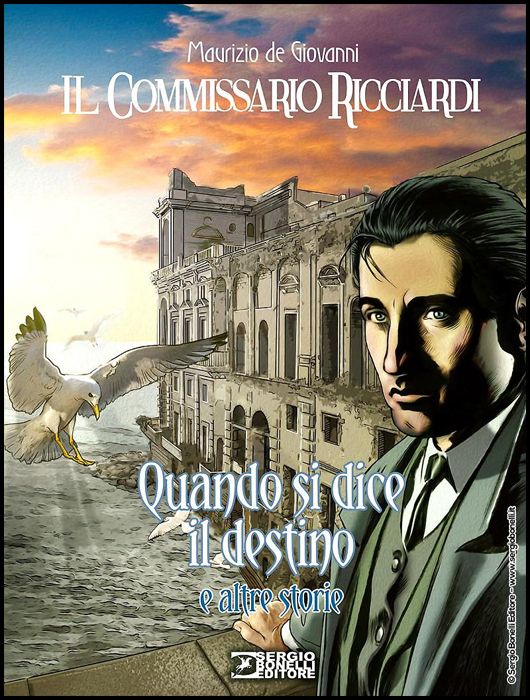 LE STAGIONI DEL COMMISSARIO RICCIARDI #     6: QUANDO SI DICE IL DESTINO E ALTRE STORIE - CARTONATO