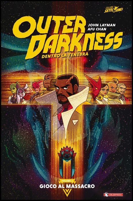 OUTER DARKNESS - DENTRO LA TENEBRA #     1: GIOCO AL MASSACRO