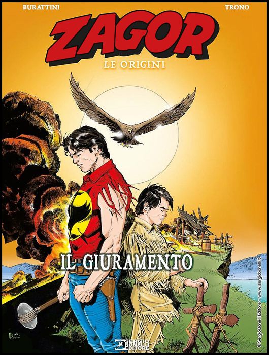 ZAGOR - LE ORIGINI #     2: IL GIURAMENTO - CARTONATO