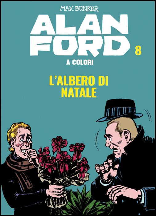ALAN FORD A COLORI #     8: L'ALBERO DI NATALE + FIGURINE