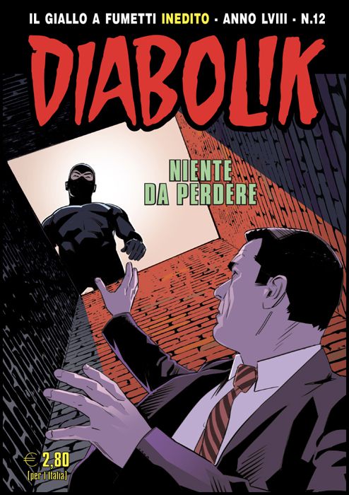 DIABOLIK ORIGINALE ANNO 58 #    12: NIENTE DA PERDERE
