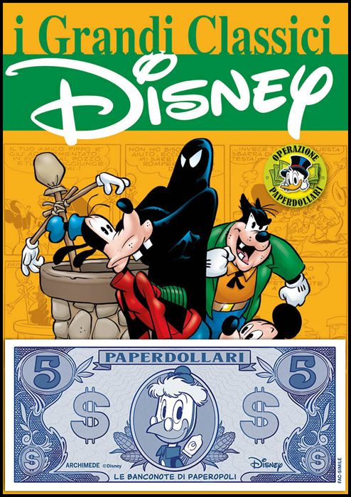 I GRANDI CLASSICI DISNEY NUOVA SERIE #    49 - OPERAZIONE PAPERDOLLARI + BANCONOTA 5