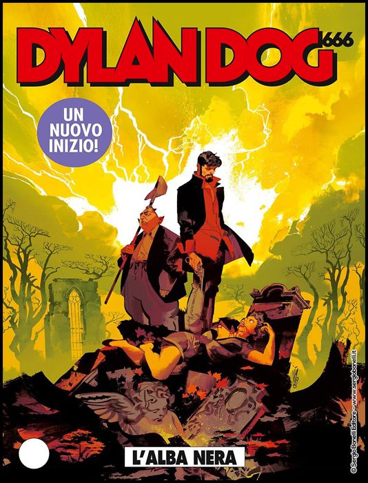 DYLAN DOG ORIGINALE #   401 - 666 PARTE 1: L'ALBA NERA