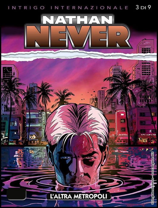 NATHAN NEVER #   345: L'ALTRA METROPOLI - INTRIGO INTERNAZIONALE 3 (DI 9)