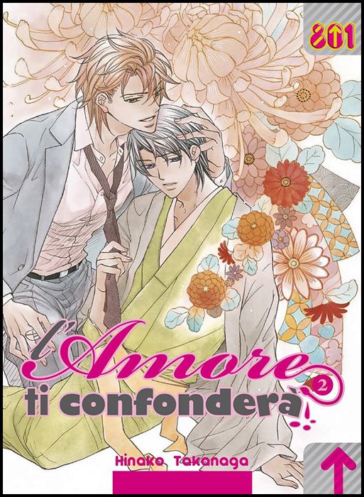L'AMORE TI CONFONDERÀ #     2