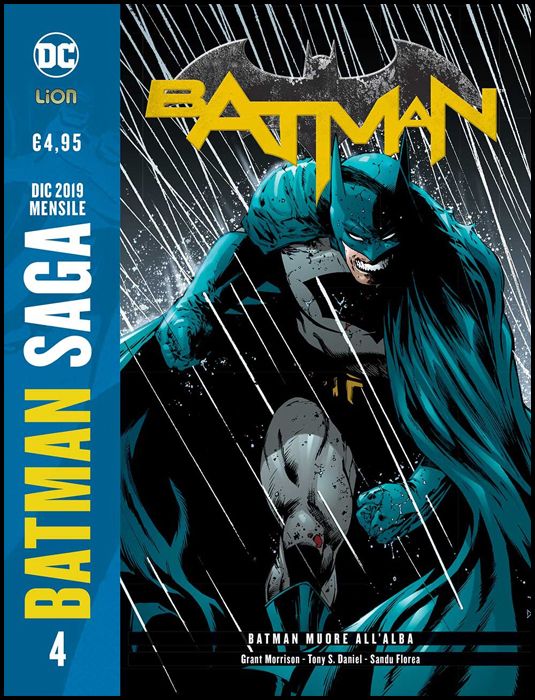 BATMAN SAGA #     4 - BATMAN - GRANT MORRISON 4: BATMAN MUORE ALL'ALBA