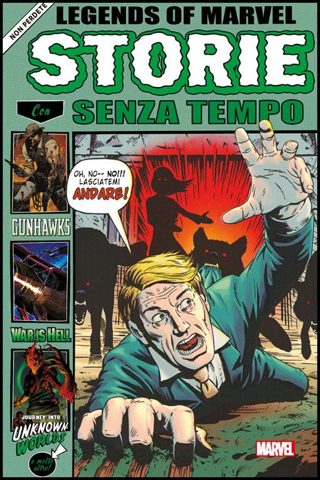 MARVEL COLLECTION INEDITO - LEGENDS OF MARVEL: STORIE SENZA TEMPO