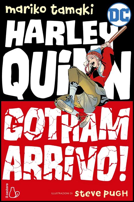 GRAPHIC NOVELS FOR YOUNG ADULTS - HARLEY QUINN: GOTHAM ARRIVO!