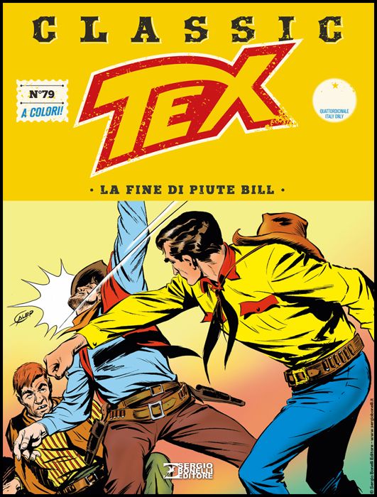 TEX CLASSIC #    79: LA FINE DI PIUTE BILL