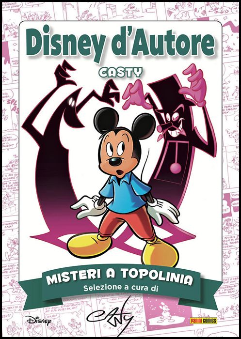 DISNEY D'AUTORE #     5 - CASTY 1 ( DI 2 ) - MISTERI A TOPOLINIA