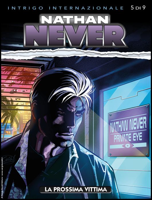 NATHAN NEVER #   347: LA PROSSIMA VITTIMA - INTRIGO INTERNAZIONALE 5 (DI 9)