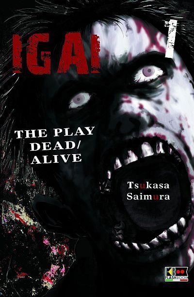 IGAI - THE PLAY DEAD/ALIVE 1/6 NUOVI