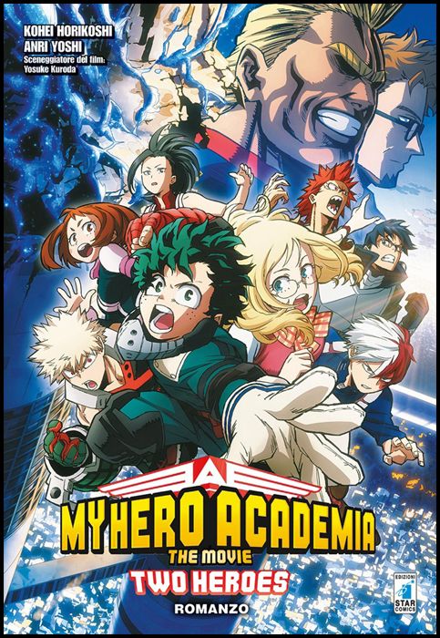 MY HERO ACADEMIA - THE MOVIE: TWO HEROES – ROMANZO - CON MINIPOSTER A COLORI