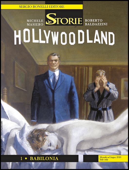 LE STORIE BONELLI #    93 - HOLLYWOODLAND 1: BABILONIA