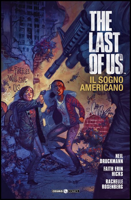 COSMO COMICS #   100  - THE LAST OF US - IL SOGNO AMERICANO