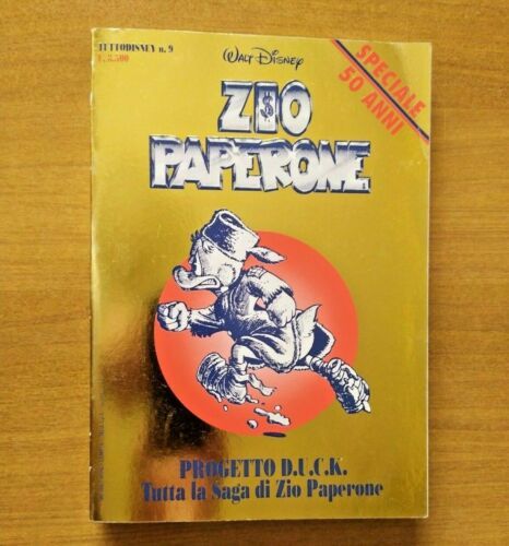 TUTTO DISNEY #     9: PAPER DINASTIA - ZIO PAPERONE - D.U.C.K. - SPECIALE 50 ANNI