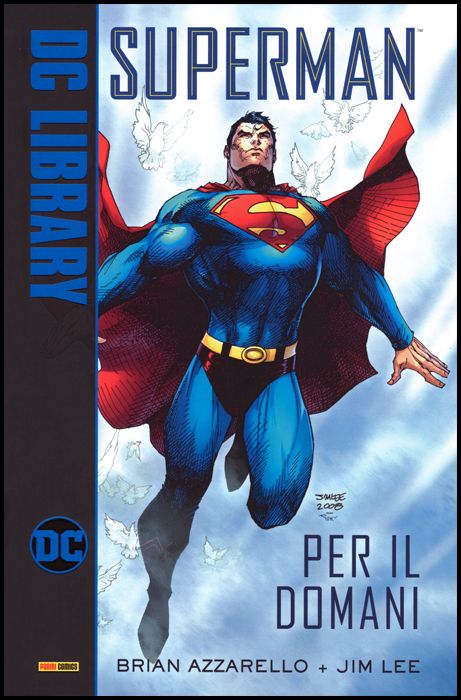 DC LIBRARY - SUPERMAN: PER IL DOMANI
