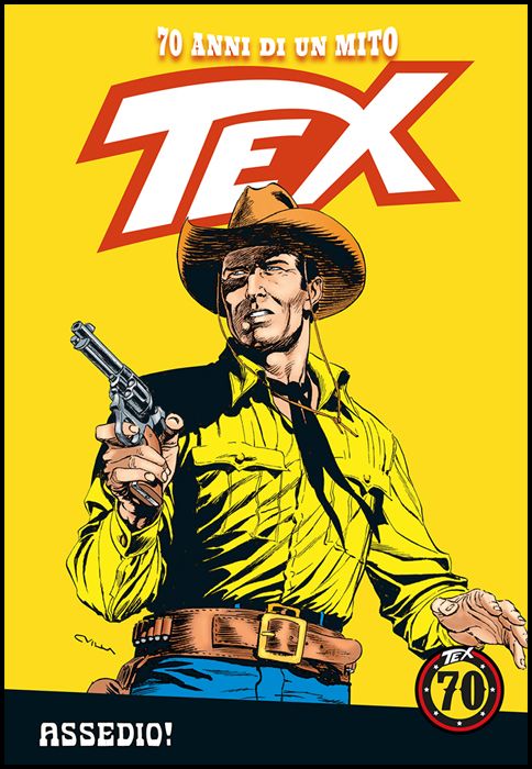 TEX - 70 ANNI DI UN MITO #   112: ASSEDIO!