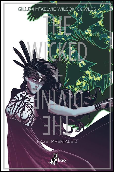 THE WICKED + THE DIVINE #     6: FASE IMPERIALE PARTE 2