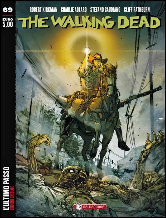 WALKING DEAD EDICOLA #    69: L'ULTIMO PASSO - VARIANT IN AETERNUM CON LOGO