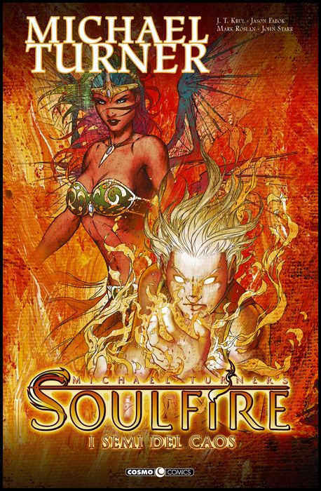 COSMO COMICS #    82 - SOULFIRE 3: I SEMI DEL CAOS