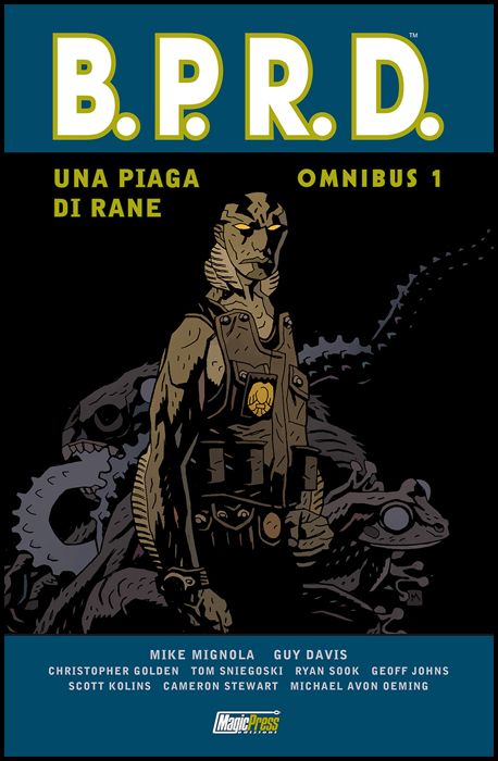 HELLBOY PRESENTA - B.P.R.D. OMNIBUS #     1: UNA PIAGA DI RANE 1 - BPRD