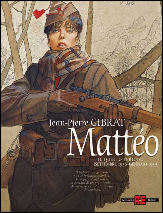 MATTEO #     5 - IL QUINTO PERIODO (SETTEMBRE 1936/GENNAIO 1939)