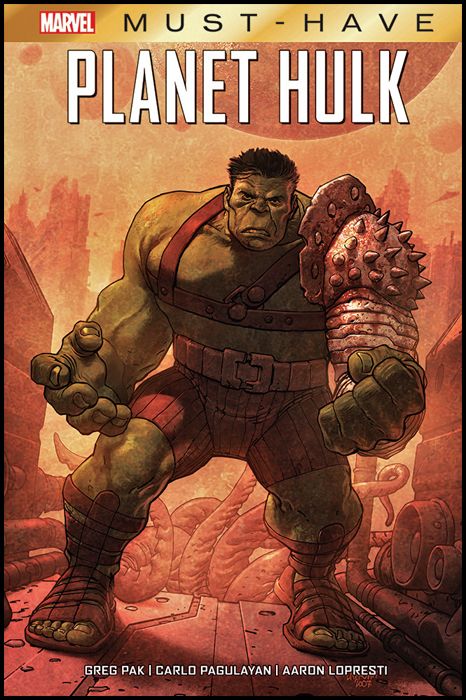 MARVEL MUST HAVE #    12 - PLANET HULK