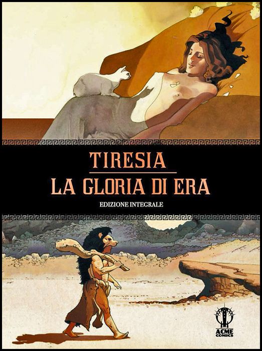 TIRESIA - LA GLORIA DI ERA - EDIZIONE INTEGRALE