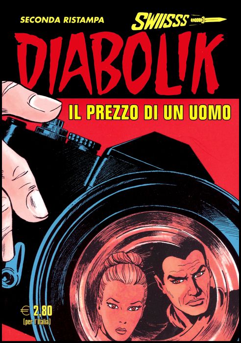 DIABOLIK SWIISSS #   313: IL PREZZO DI UN UOMO