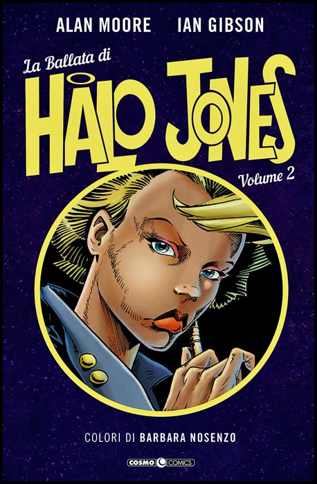 COSMO COMICS #    99 - LA BALLATA DI HALO JONES - EDIZIONE A COLORI 2