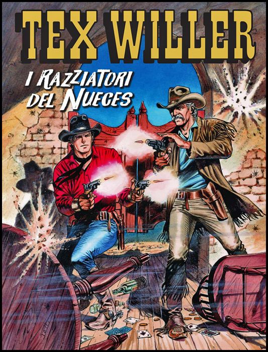 TEX WILLER #    24: I RAZZIATORI DEL NUECES