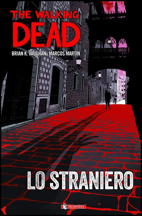 THE WALKING DEAD: LO STRANIERO