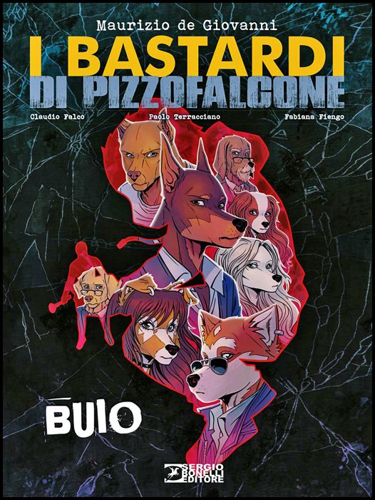 I BASTARDI DI PIZZOFALCONE #     2: BUIO - CARTONATO