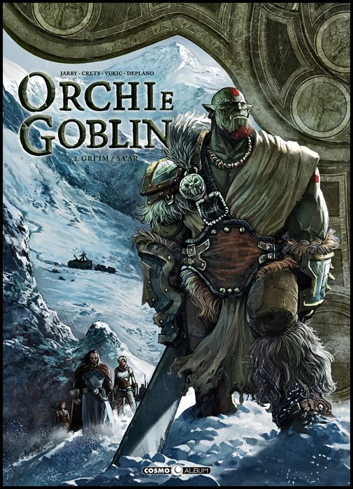 COSMO ALBUM #     5 - ORCHI E GOBLIN 2: GRI'IM/SA' AR