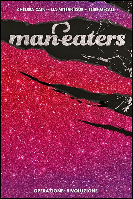 PANINI COMICS 100% HD - MAN-EATERS #     3: OPERAZIONE: RIVOLUZIONE