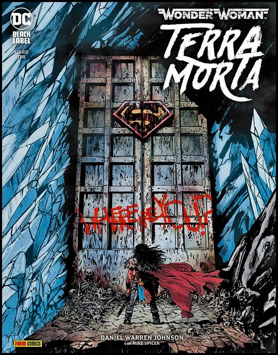 DC BLACK LABEL - WONDER WOMAN: TERRA MORTA #     3