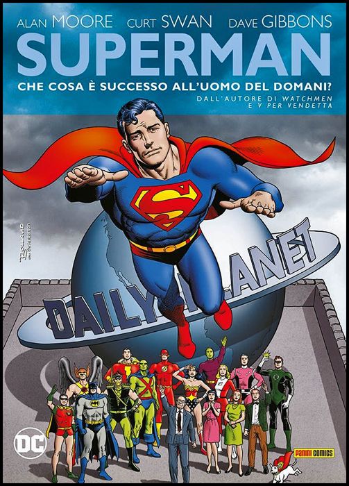 DC LIMITED COLLECTOR'S EDITION - SUPERMAN: CHE COSA È SUCCESSO ALL'UOMO DEL DOMANI?