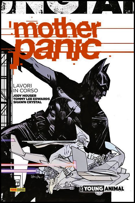 DC YOUNG ANIMAL COLLECTION - MOTHER PANIC: LAVORI IN CORSO