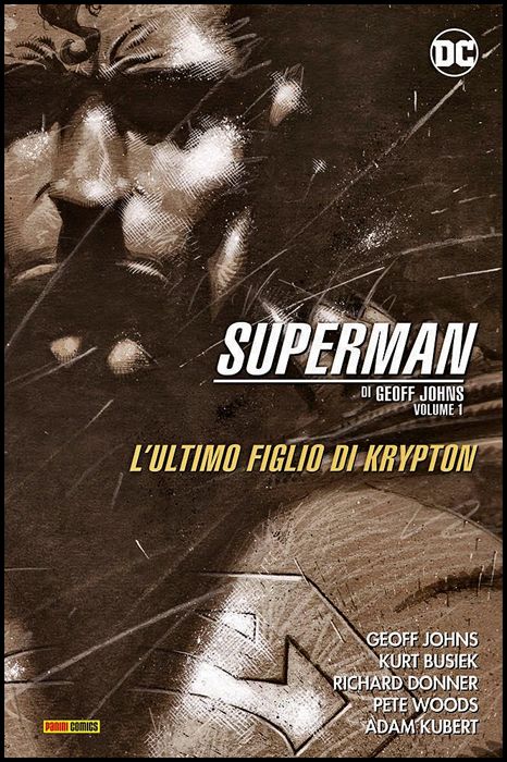 DC EVERGREEN - SUPERMAN - GEOFF JOHNS #     1: ULTIMO FIGLIO DI KRYPTON