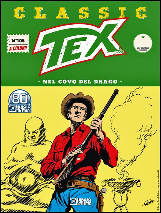 TEX CLASSIC #   105: NEL COVO DEL DRAGO