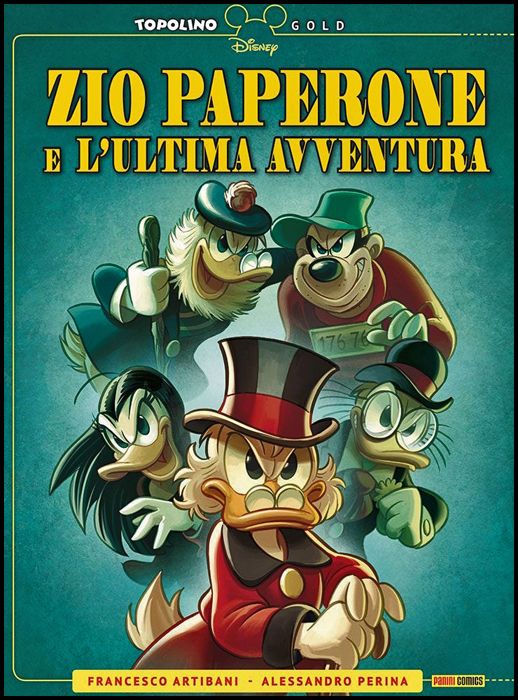 TOPOLINO GOLD #     2 - ZIO PAPERONE E L'ULTIMA AVVENTURA