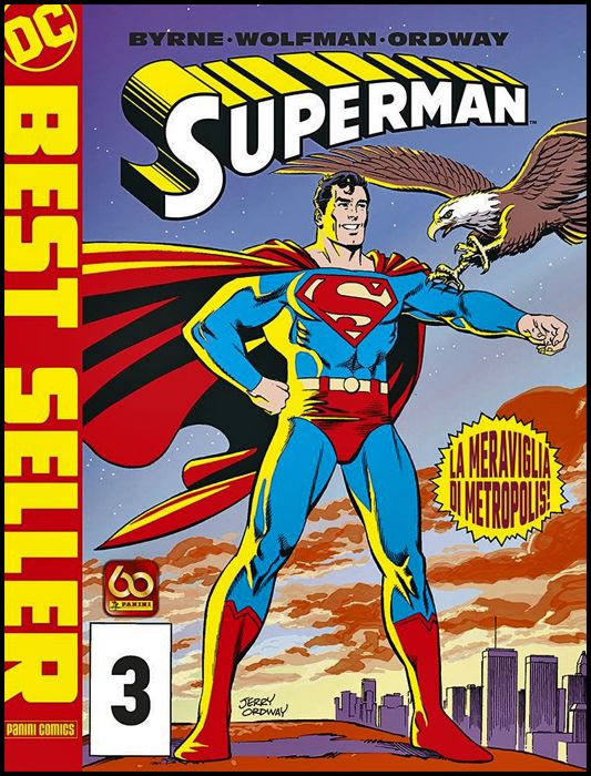 DC BEST SELLER NUOVA SERIE #     3 - SUPERMAN DI JOHN BYRNE 3