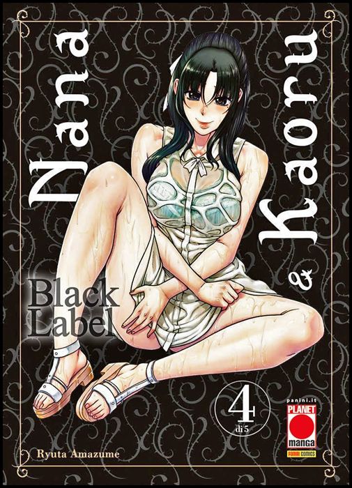 NANA E KAORU - BLACK LABEL #     4