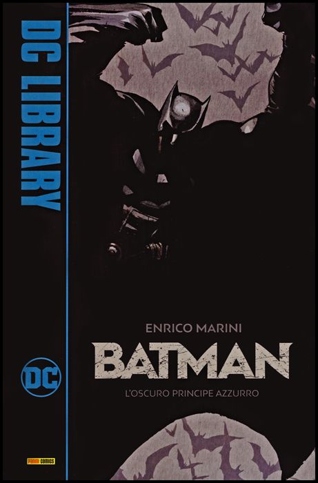 DC LIBRARY - BATMAN: L'OSCURO PRINCIPE AZZURRO