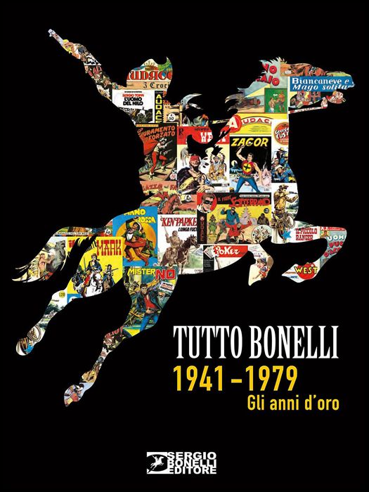 TUTTO BONELLI 1941-1979 - GLI ANNI D'ORO