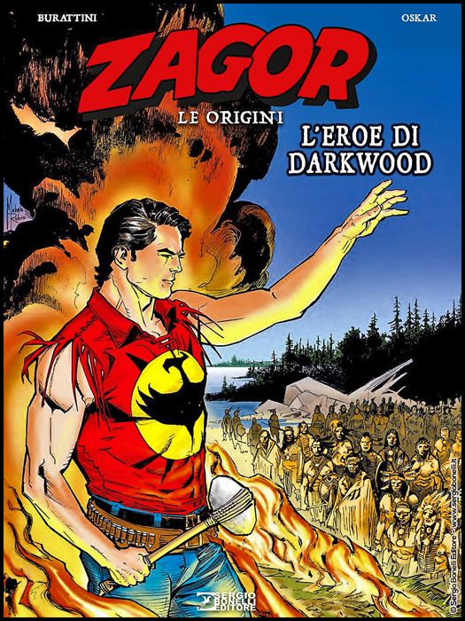ZAGOR - LE ORIGINI #     6: L'EROE DI DARKWOOD - CARTONATO